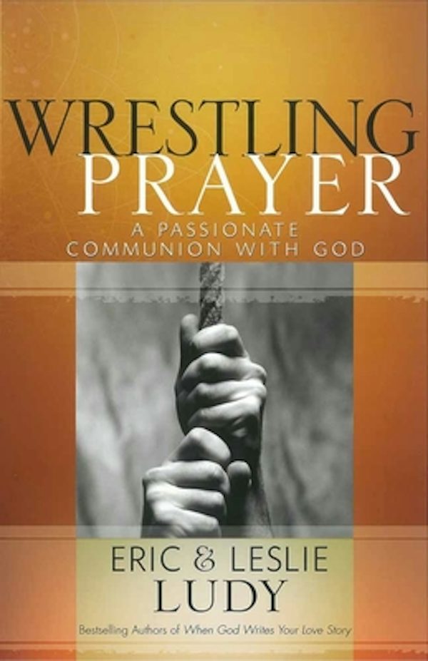 Cover image for Wrestling Prayer, isbn: 9780736921657