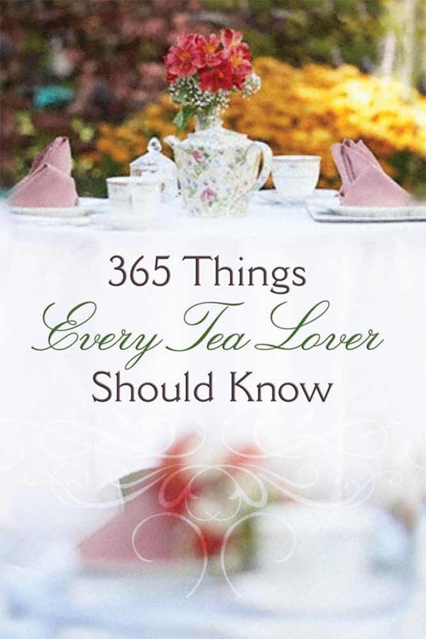 Cover image for 365 Things Every Tea Lover Should Know, isbn: 9780736922500