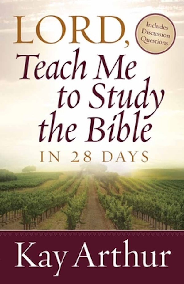 Cover image for Lord, Teach Me to Study the Bible in 28 Days, isbn: 9780736923835
