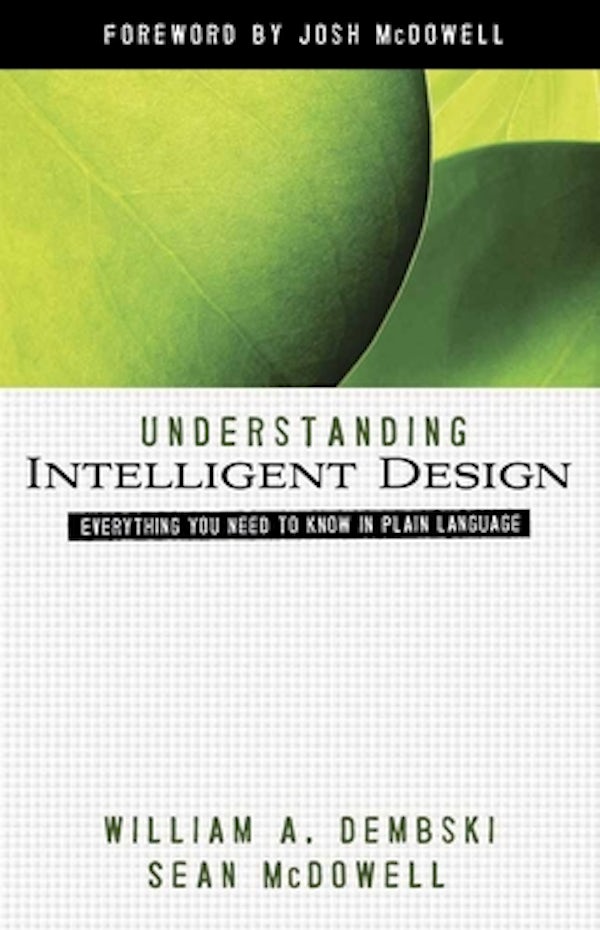 Cover image for Understanding Intelligent Design, isbn: 9780736924429