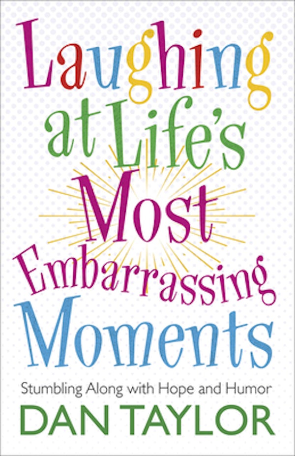 Cover image for Laughing at Life's Most Embarrassing Moments, isbn: 9780736924641