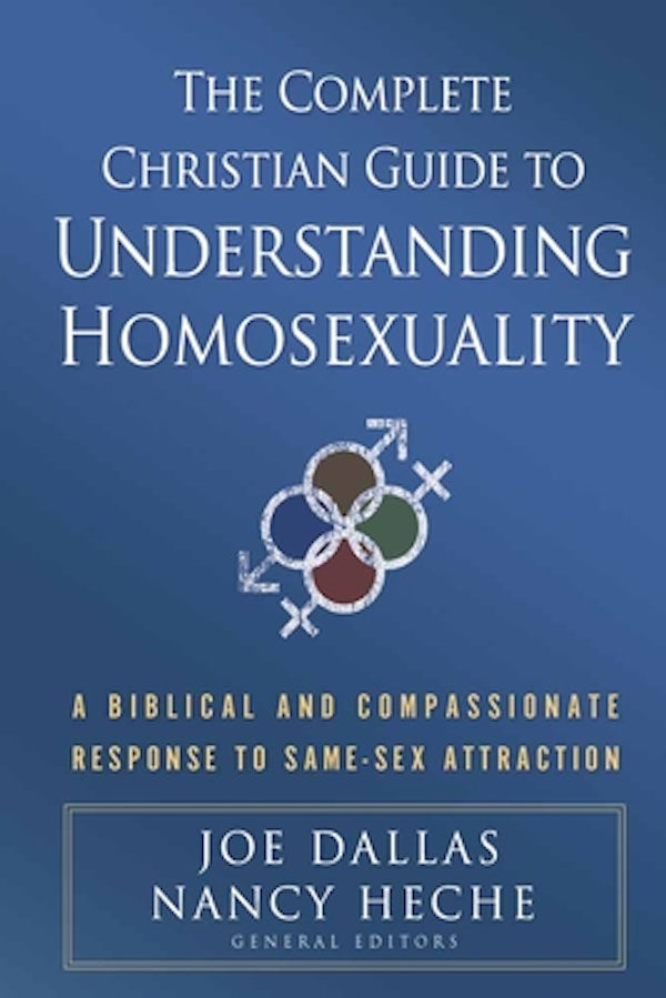 Cover image for The Complete Christian Guide to Understanding Homosexuality, isbn: 9780736925075