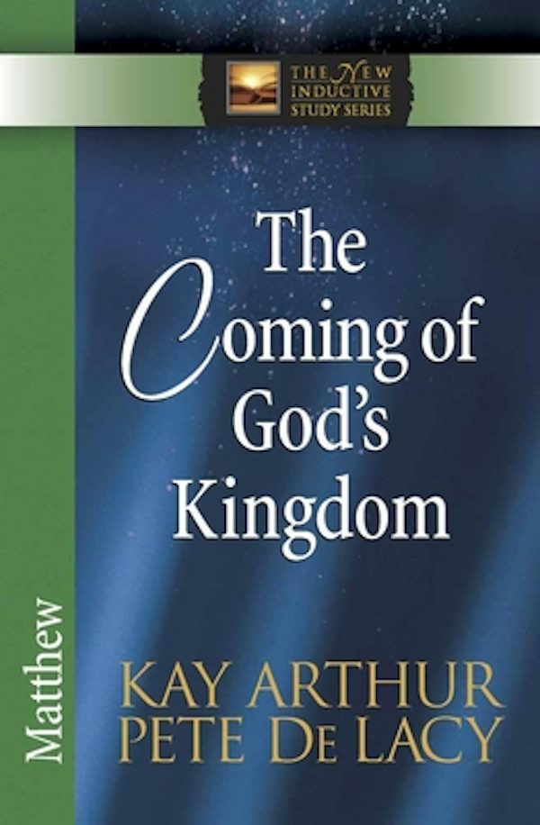 Cover image for The Coming of God's Kingdom: Matthew, isbn: 9780736925129
