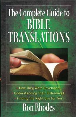 Cover image for The Complete Guide to Bible Translations, isbn: 9780736925464