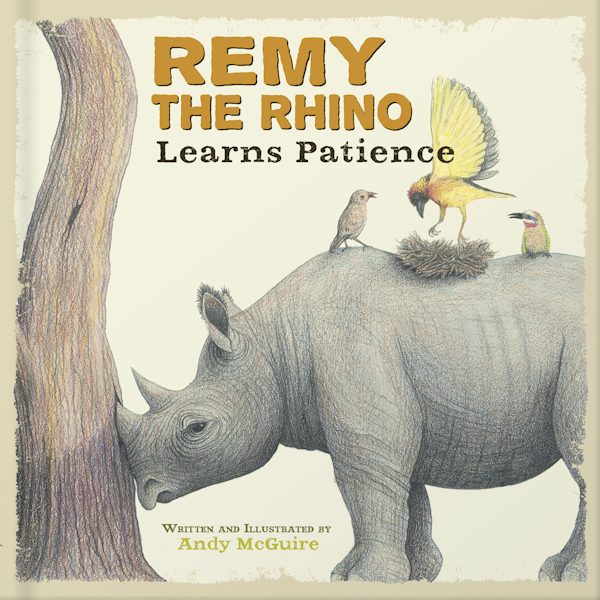 Cover image for Remy the Rhino Learns Patience, isbn: 9780736927734