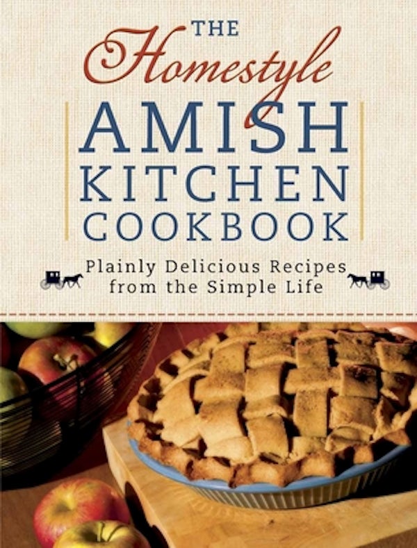 Cover image for The Homestyle Amish Kitchen Cookbook, isbn: 9780736928588