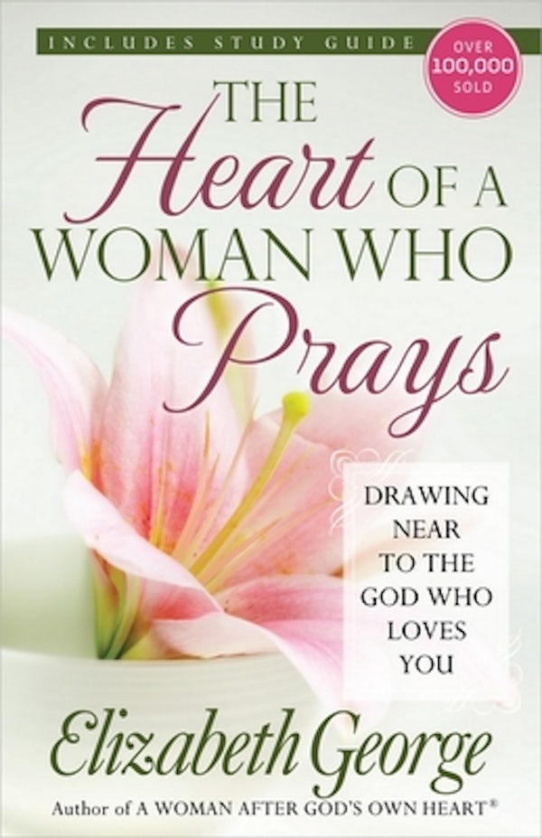 Cover image for The Heart of a Woman Who Prays, isbn: 9780736928687