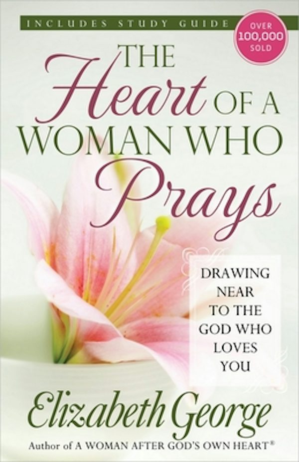 Cover image for The Heart of a Woman Who Prays, isbn: 9780736928687