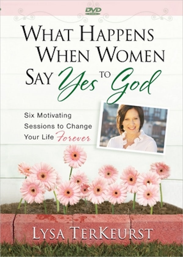 Cover image for What Happens When Women Say Yes to God, isbn: 9780736928939