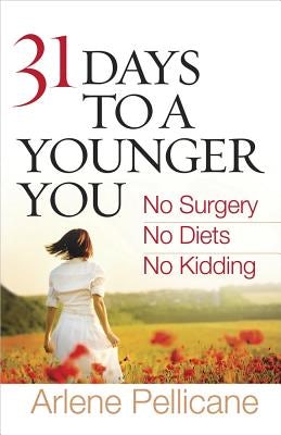 Cover image for 31 Days to a Younger You, isbn: 9780736929035