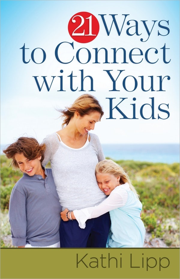 Cover image for 21 Ways to Connect with Your Kids, isbn: 9780736929677