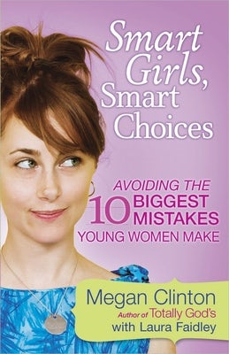 Cover image for Smart Girls, Smart Choices, isbn: 9780736929950