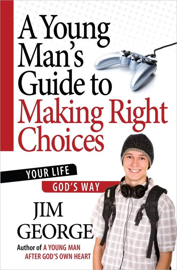 Cover image for A Young Man's Guide to Making Right Choices, isbn: 9780736930253