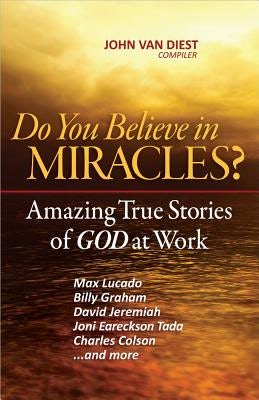 Cover image for Do You Believe in Miracles?, isbn: 9780736938020