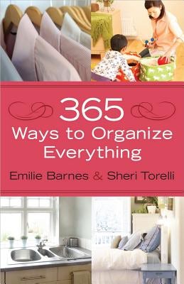 Cover image for 365 Ways to Organize Everything, isbn: 9780736944212