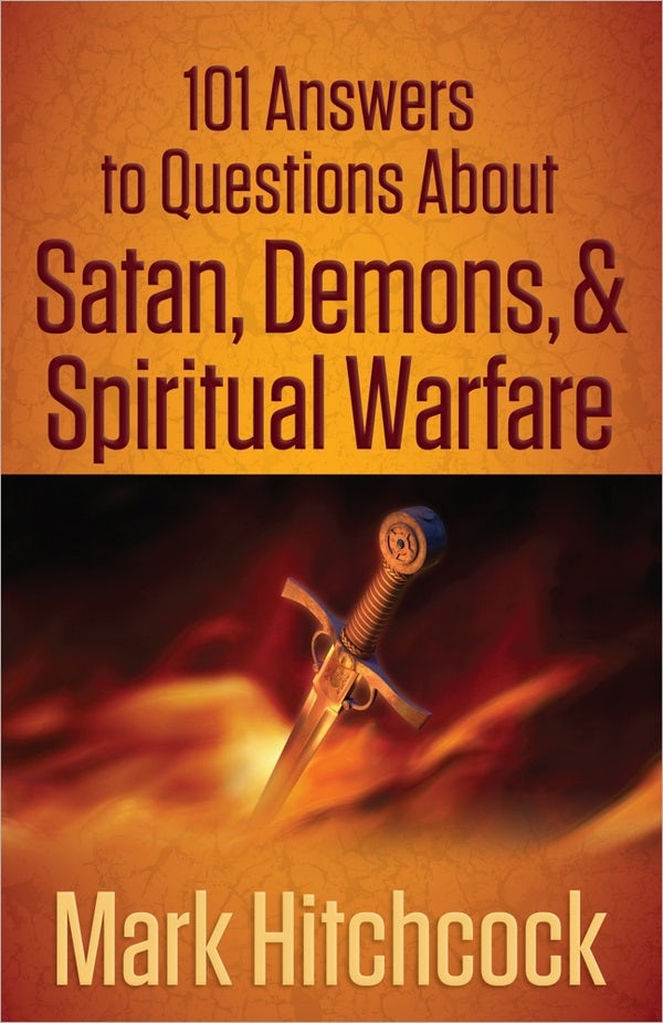 Cover image for 101 Answers to Questions about Satan, Demons, & Spiritual Warfare, isbn: 9780736945172