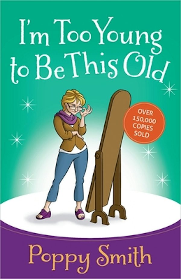 Cover image for I'm Too Young to Be This Old, isbn: 9780736950268