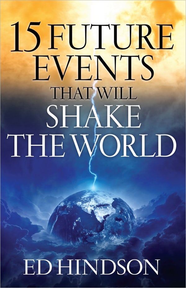 Cover image for 15 Future Events That Will Shake the World, isbn: 9780736953085
