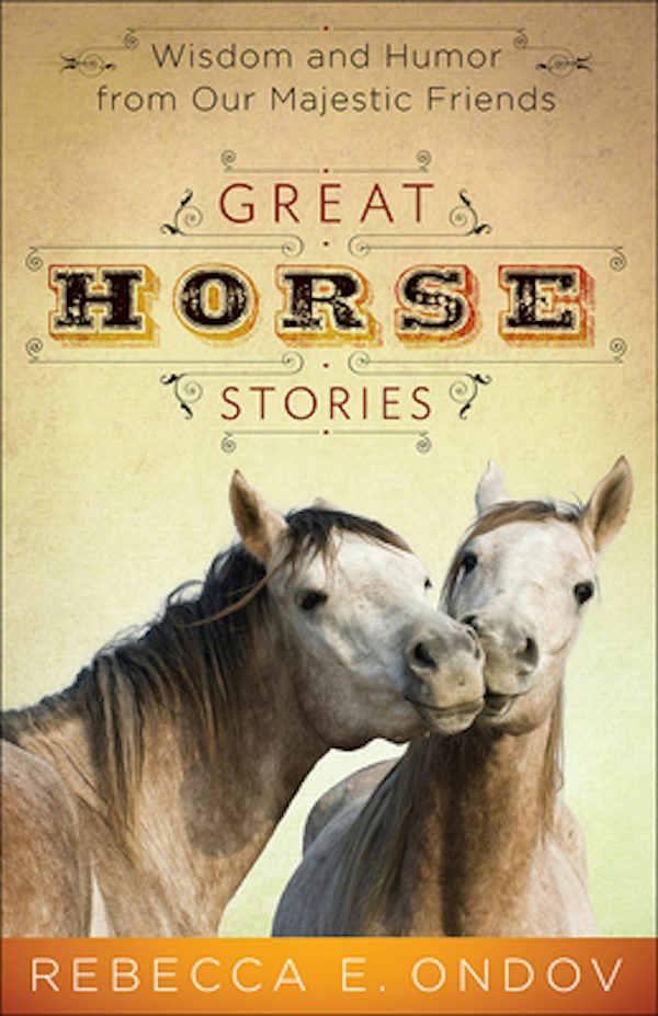 Cover image for Great Horse Stories, isbn: 9780736956420