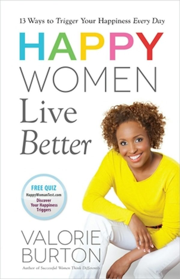 Cover image for Happy Women Live Better, isbn: 9780736956758