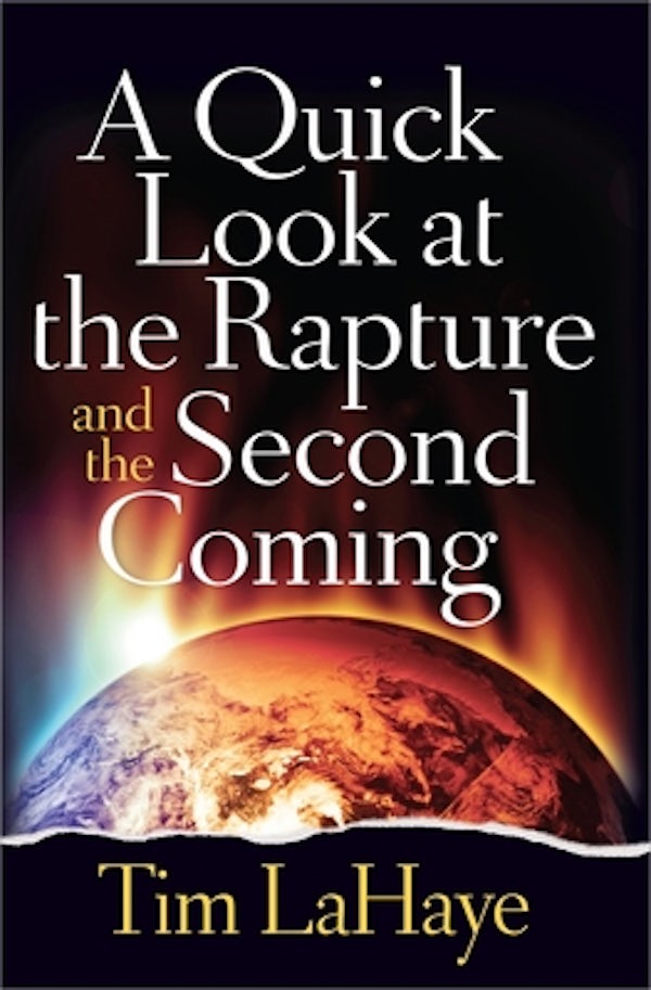 Cover image for A Quick Look at the Rapture and the Second Coming, isbn: 9780736958707