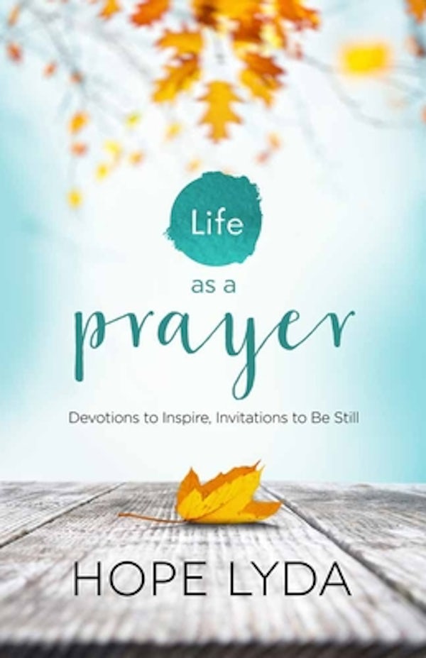 Cover image for Life as a Prayer, isbn: 9780736961912