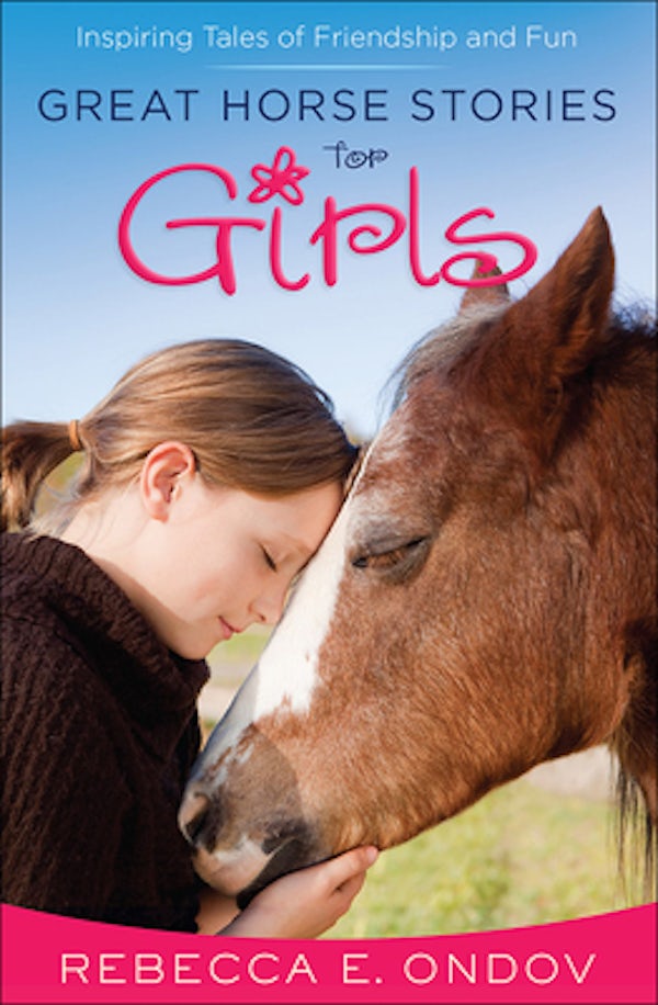 Cover image for Great Horse Stories for Girls, isbn: 9780736962377