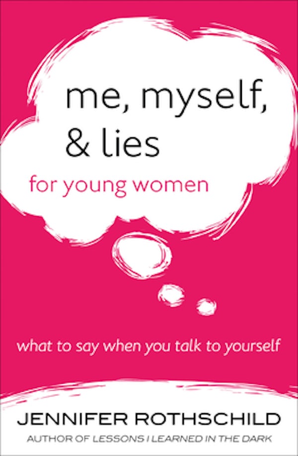 Cover image for Me, Myself, and Lies for Young Women, isbn: 9780736964210