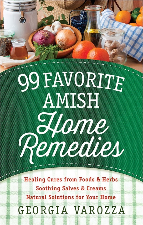 Cover image for 99 Favorite Amish Home Remedies, isbn: 9780736965934
