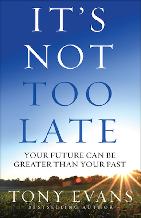 Cover image for It's Not Too Late, isbn: 9780736968492