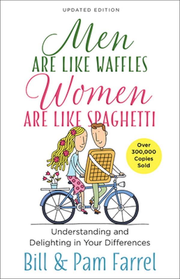 Cover image for Men Are Like Waffles--Women Are Like Spaghetti, isbn: 9780736968881