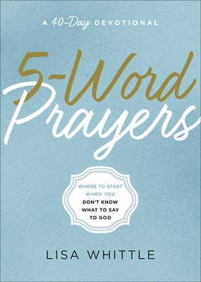 Cover image for 5-Word Prayers, isbn: 9780736970716