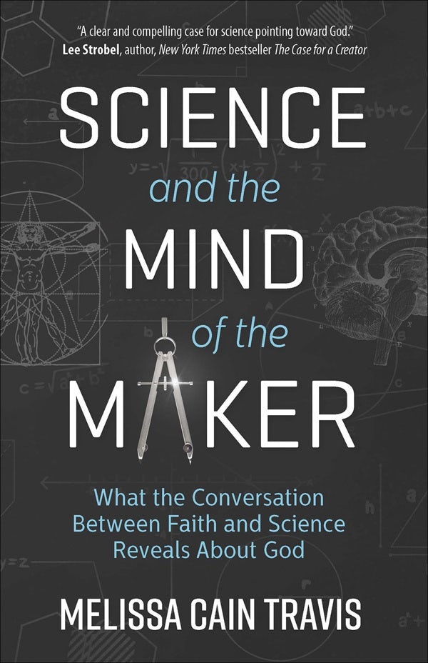 Cover image for Science and the Mind of the Maker, isbn: 9780736971287