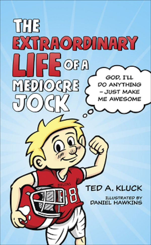 Cover image for The Extraordinary Life of a Mediocre Jock, isbn: 9780736971355