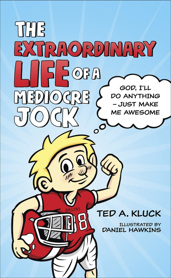 Cover image for The Extraordinary Life of a Mediocre Jock, isbn: 9780736971355