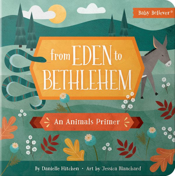 Cover image for From Eden to Bethlehem, isbn: 9780736972383
