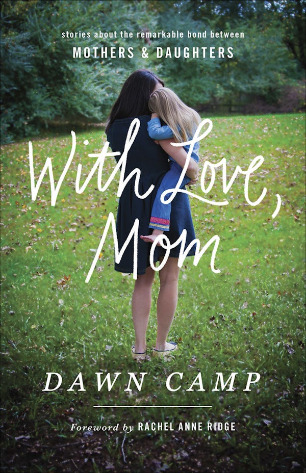 Cover image for With Love, Mom, isbn: 9780736972918