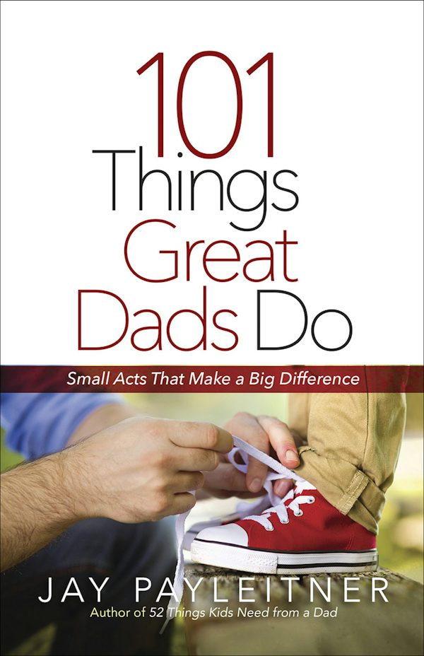 Cover image for 101 Things Great Dads Do, isbn: 9780736973991