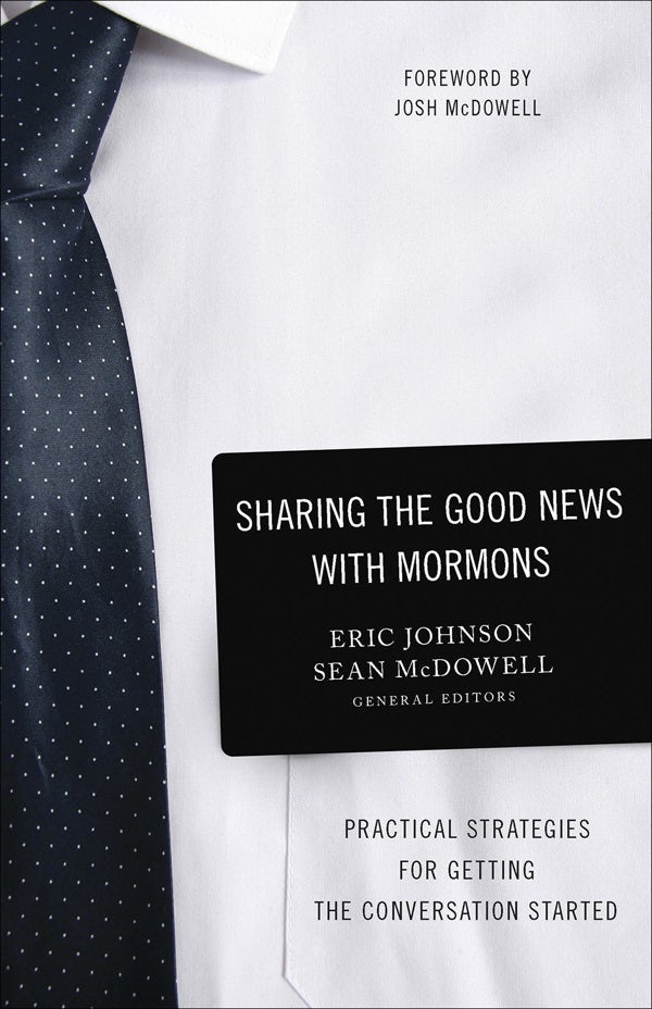 Cover image for Sharing the Good News with Mormons, isbn: 9780736974066