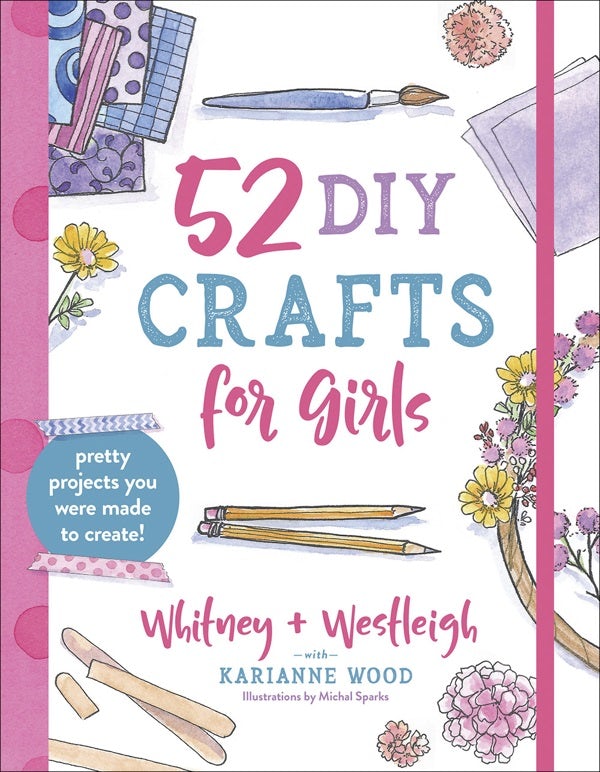 Cover image for 52 DIY Crafts for Girls, isbn: 9780736974080