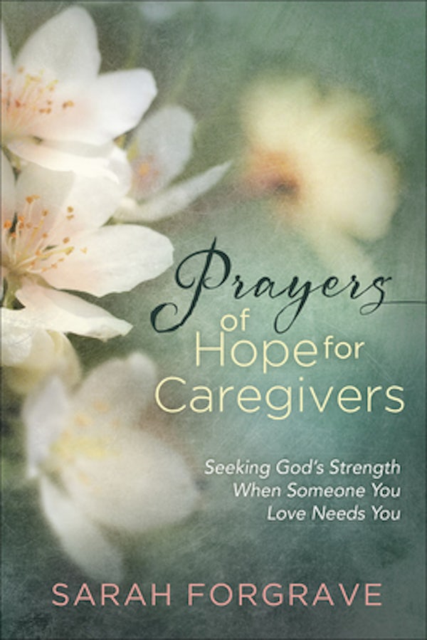 Cover image for Prayers of Hope for Caregivers, isbn: 9780736975773