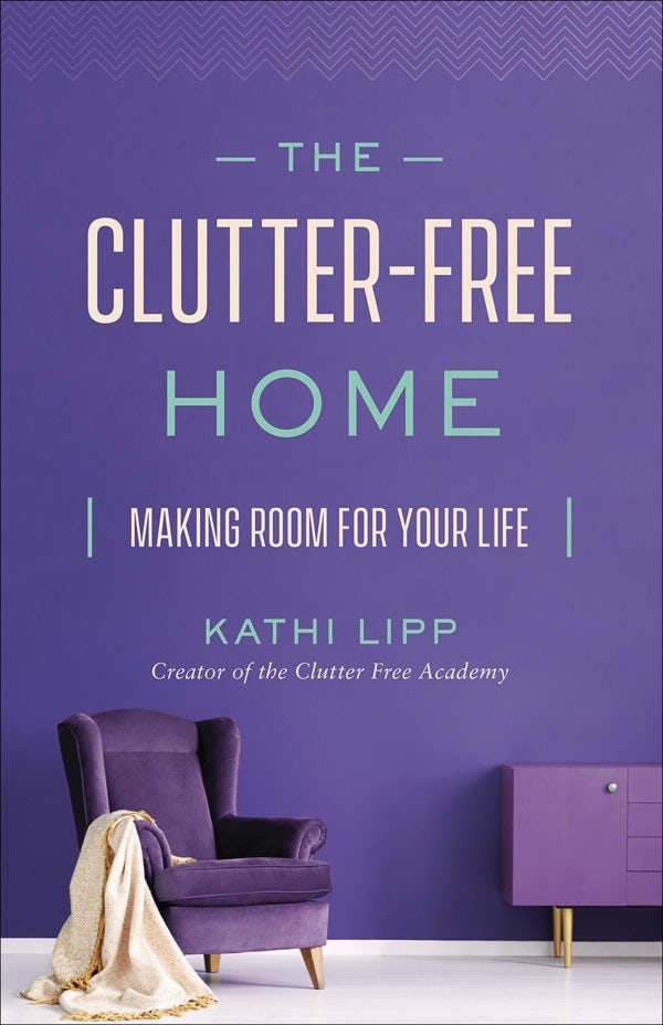 Cover image for The Clutter-Free Home, isbn: 9780736976985