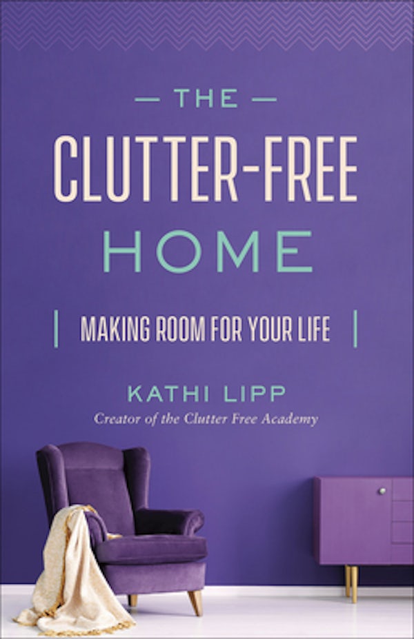 Cover image for The Clutter-Free Home, isbn: 9780736976985