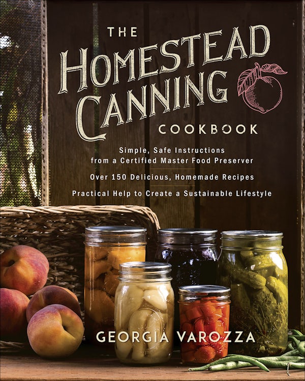 Cover image for The Homestead Canning Cookbook, isbn: 9780736978941