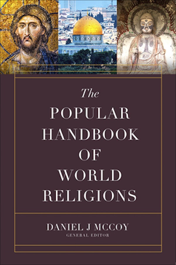 Cover image for The Popular Handbook of World Religions, isbn: 9780736979092