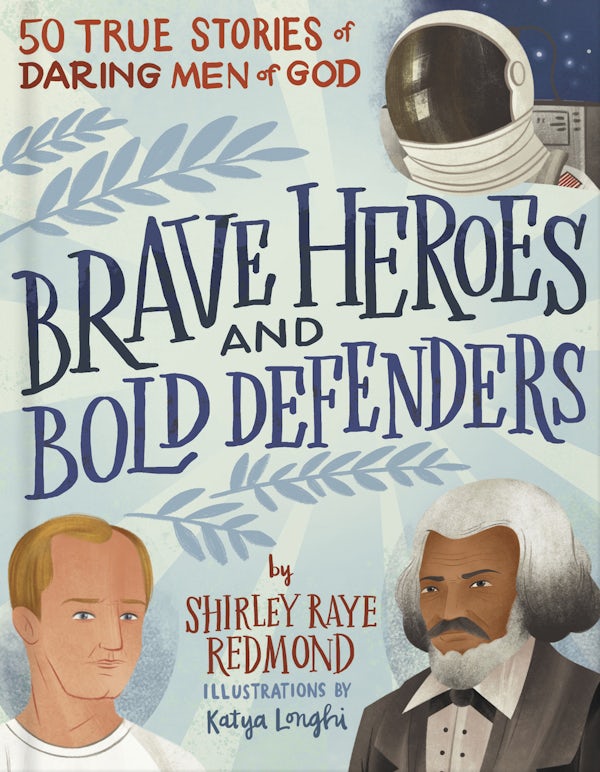 Cover image for Brave Heroes and Bold Defenders, isbn: 9780736981330