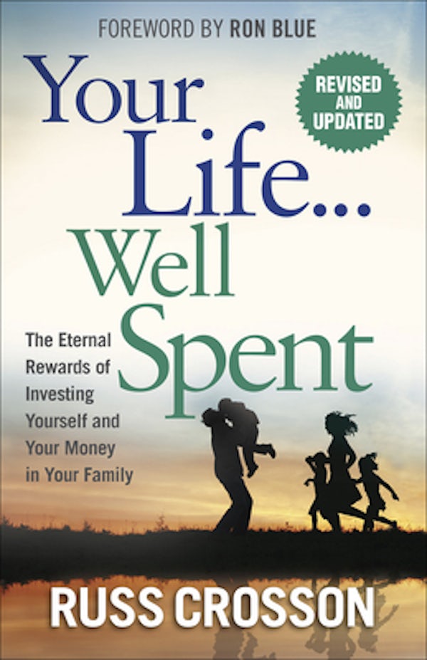 Cover image for Your Life...Well Spent, isbn: 9780736982108