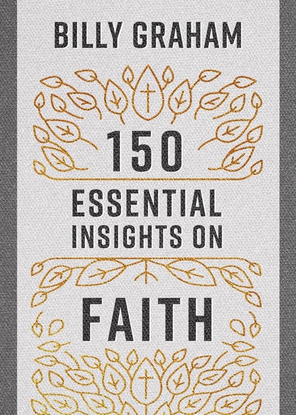 Cover image for 150 Essential Insights on Faith, isbn: 9780736982207