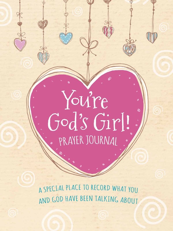 Cover image for You're God's Girl! Prayer Journal, isbn: 9780736983280