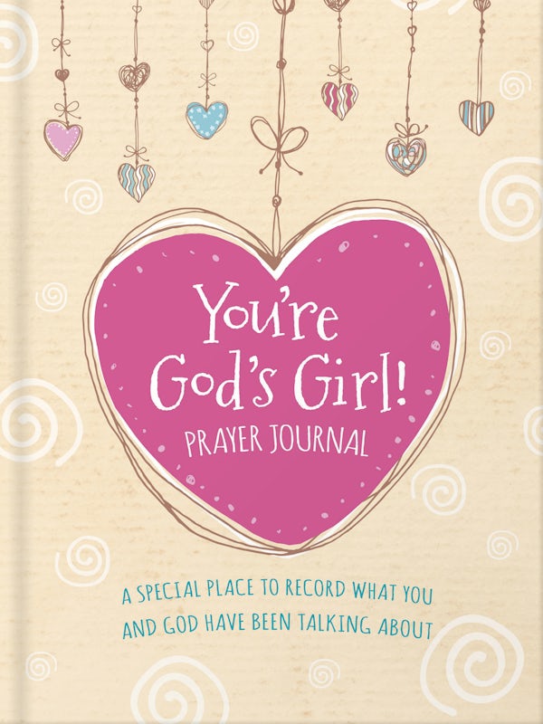 Cover image for You're God's Girl! Prayer Journal, isbn: 9780736983280